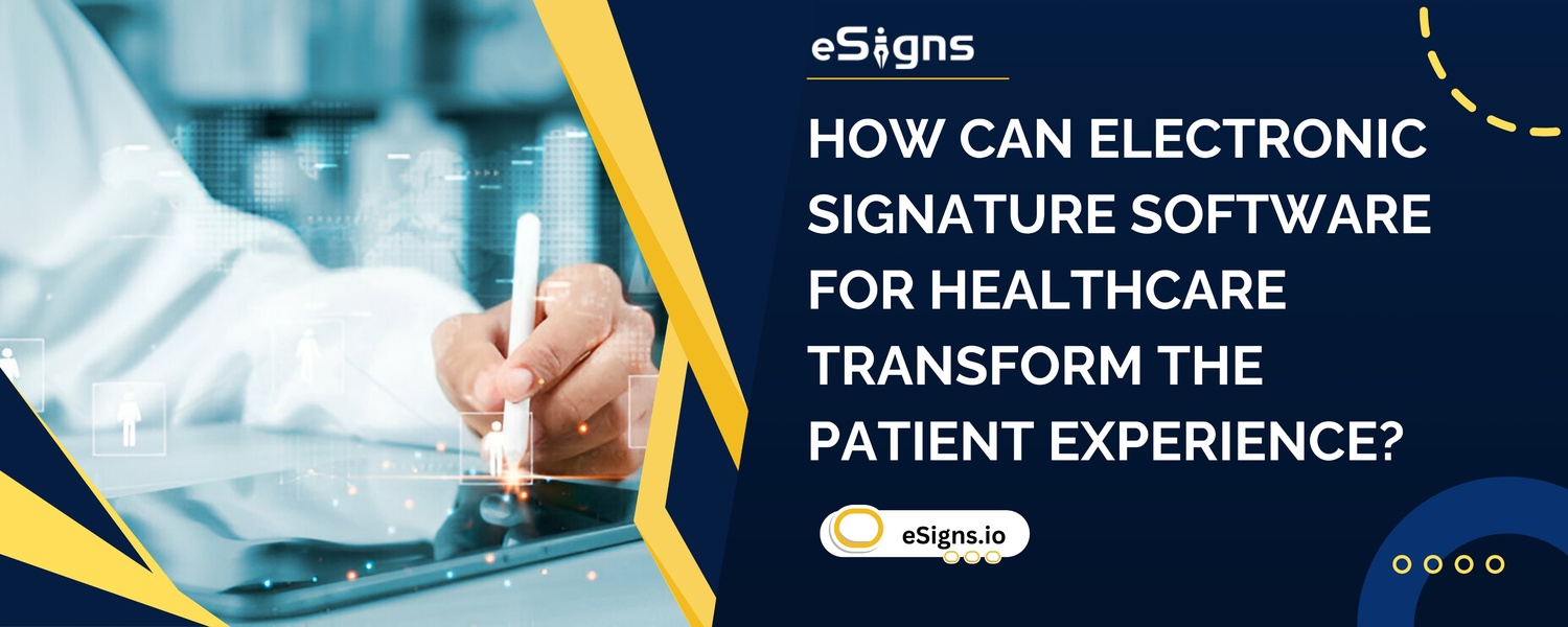 electronic signature sofware in the healthcare