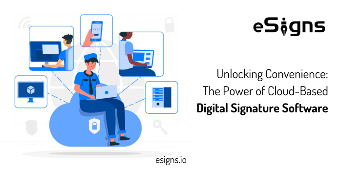 eSigns can be Accessibility from Anywhere, Anytime