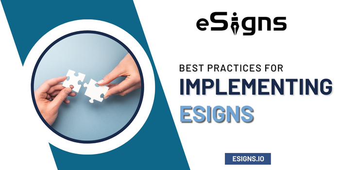Best Practices for Implementing eSigns
