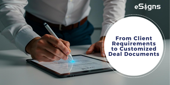customised deal documents