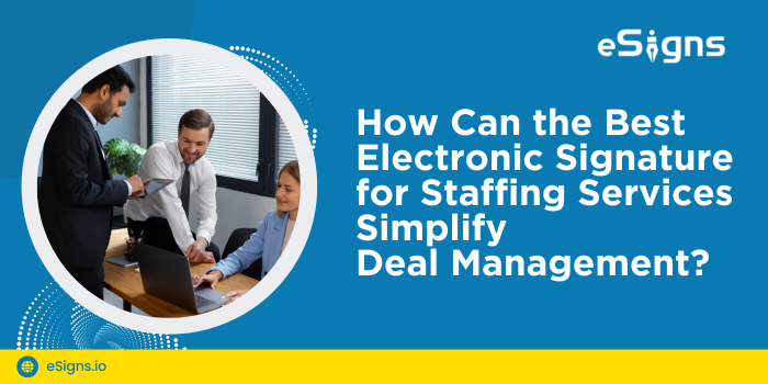 best electronic signature for staffing services