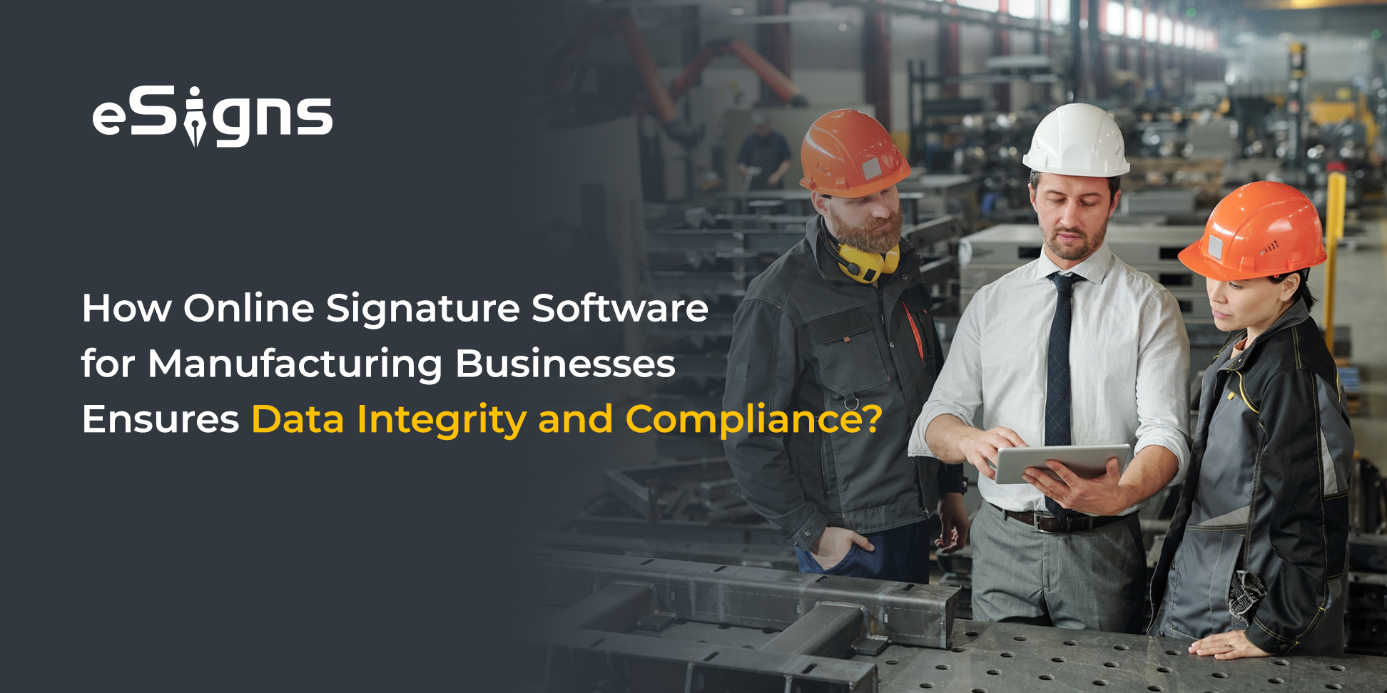 online signature software for manufacturing