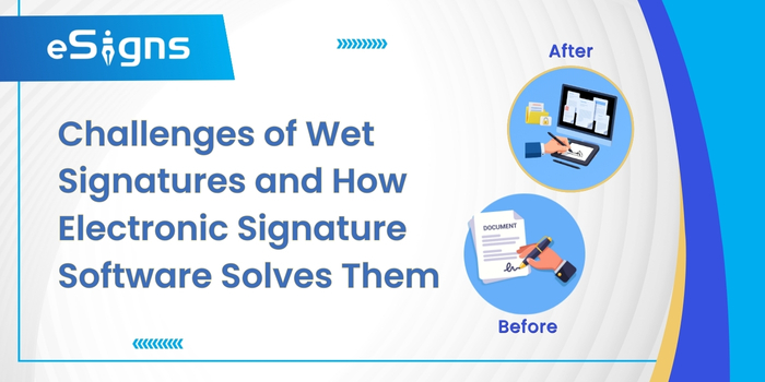 challenges of wet signature