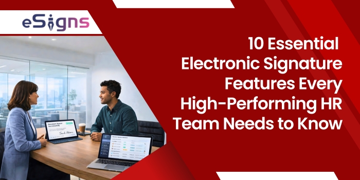 Electronic signature features for hr professionals