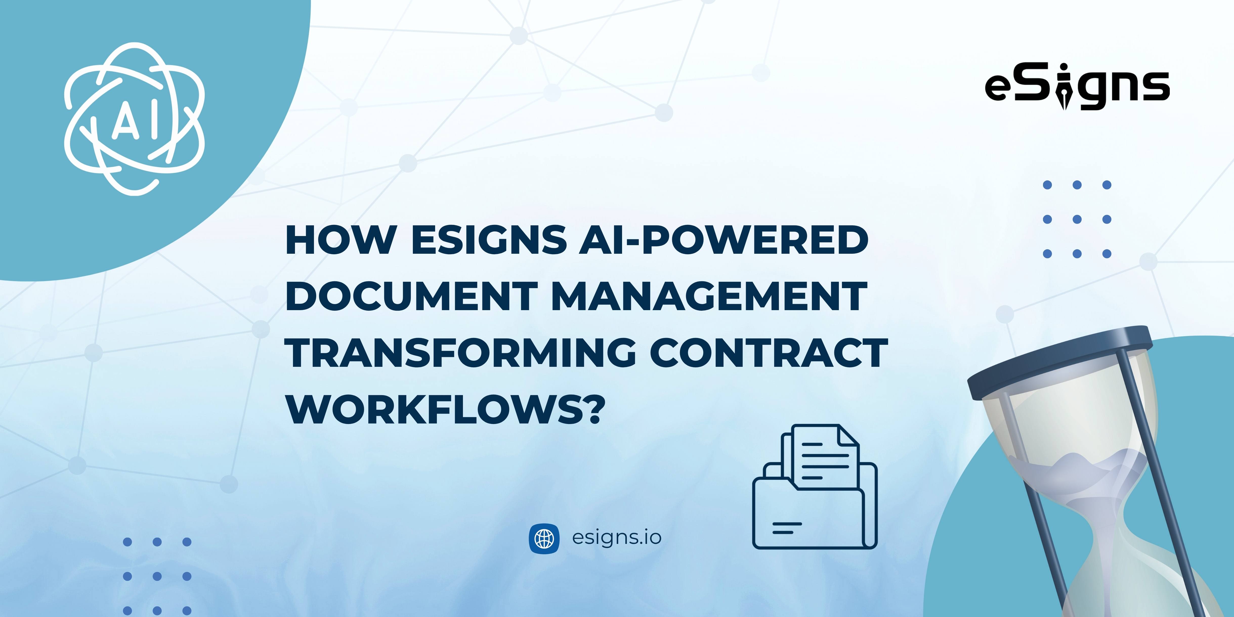 eSigns AI Powered Document Management